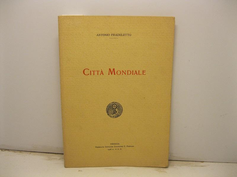 Città mondiale.